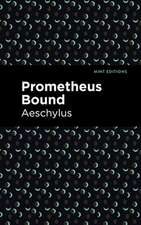 Prometheus Bound