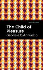 The Child of Pleasure