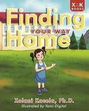 Finding Your Way Home