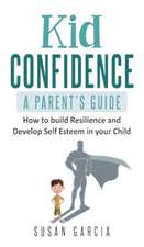 Kid Confidence