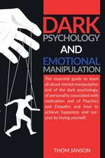 Dark Psychology and Emotional Manipulation