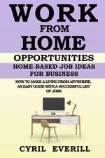 Work from Home Opportunities