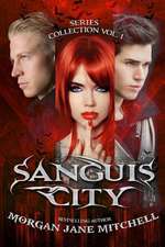 Sanguis City Series Collection Vol. 1