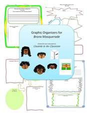 Graphic Organizers for Bronx Masquerade