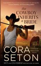 The Cowboy Inherits a Bride