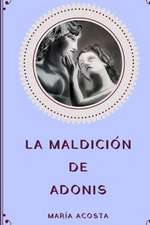 La Maldicion de Adonis