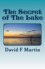 The Secret of the Lake