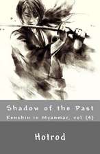 Kenshin in Myanmar, Vol. 4