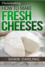 Cheesemaking