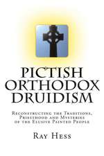 Pictish Orthodox Druidism