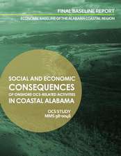 Social and Economic Consequenes of Onshore Ocs-Related Activities in Coastal Alabama