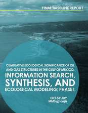 Cumulative Ecological Significance of Oil and Gas Srtuctures in the Gulf of Mexico