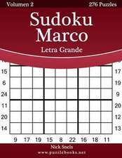 Sudoku Marco Impresiones Con Letra Grande - Volumen 2 - 276 Puzzles