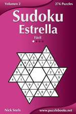 Sudoku Estrella - Facil - Volumen 2 - 276 Puzzles