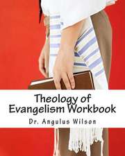 Theology of Evangelism Workbook