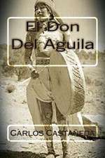 El Don del Aguila