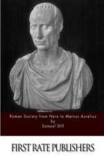 Roman Society from Nero to Marcus Aurelius