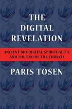 The Digital Revelation