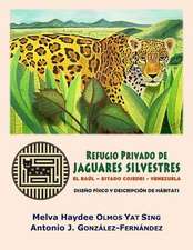 Refugio Privado de Jaguares Silvestres de El Baul, Estado Cojedes, Venezuela.