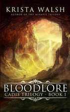 Bloodlore