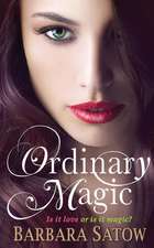 Ordinary Magic