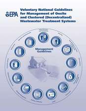 Voluntary National Guidelines for Management of Onsite and Clustered (Decentralized) Wastewater Treatment Systems