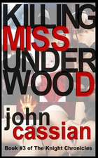 Killing Miss Underwood