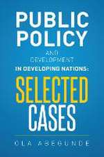 Public Policy and Development in Developing Nations