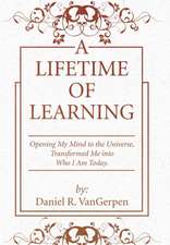 A Lifetime of Learning