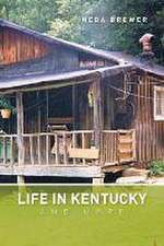 Life in Kentucky and More: Poetry from Within