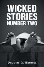 Wicked Stories Number Two: New Testament