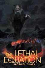 Clark, J: Lethal Equation