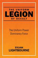 The Uniform Legion of Occult