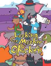 Looking for Mother Chicken