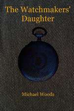 The Watchmakers' Daughter