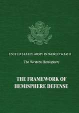 The Framework of Hemisphere Defense