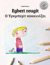 Egbert Rougit/O Egbert Kokkinizei