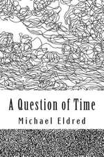 A Question of Time