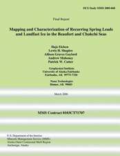 Mapping and Characterization of Recurring Spring Leads and Landfast Ice in the Beaufort and Chukchi Seas