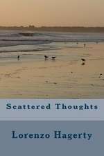 Scattered Thoughts