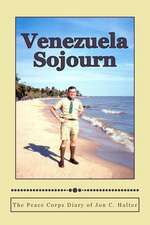 Venezuela Sojourn