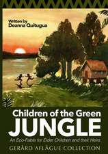 Children of the Green Jungle