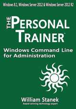 Windows Command Line for Administration for Windows, Windows Server 2012 and Windows Server 2012 R2