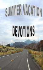 Summer Vacation Devotions