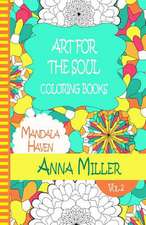 Art for the Soul Coloring Book - Anti Stress Art Therapy Coloring Book