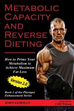 Metabolic Capacity and Reverse Dieting