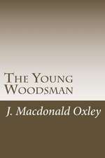 The Young Woodsman