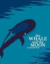 The Whale and the Moon