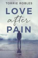 Love After Pain