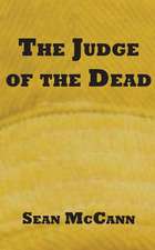 The Judge of the Dead